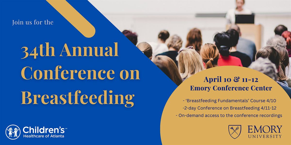 34th Annual Conference on Breastfeeding