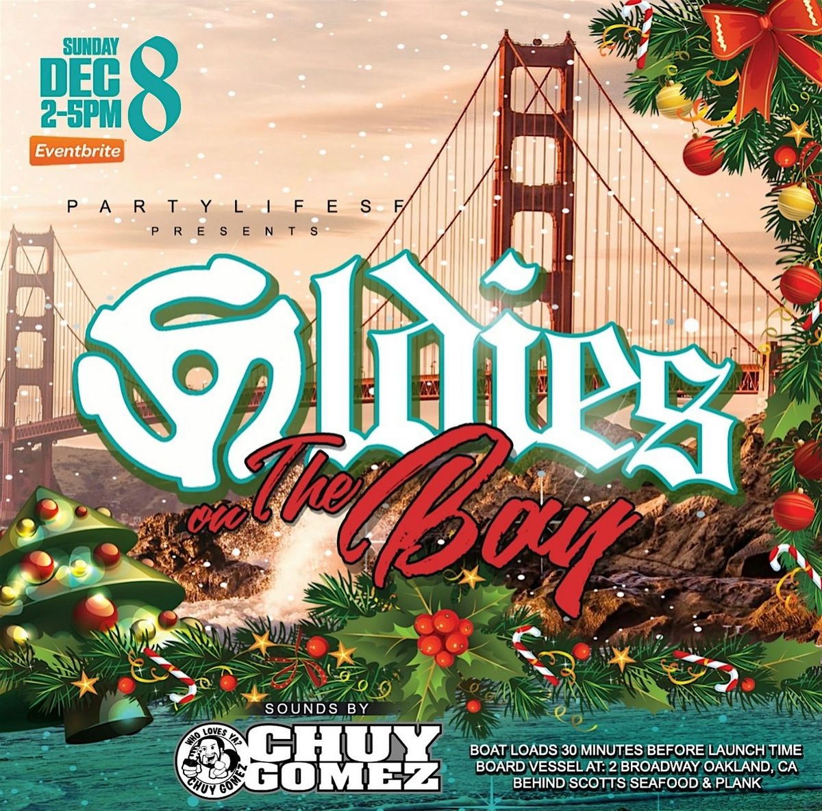 OLDIES ON THE BAY FEAT CHUY GOMEZ