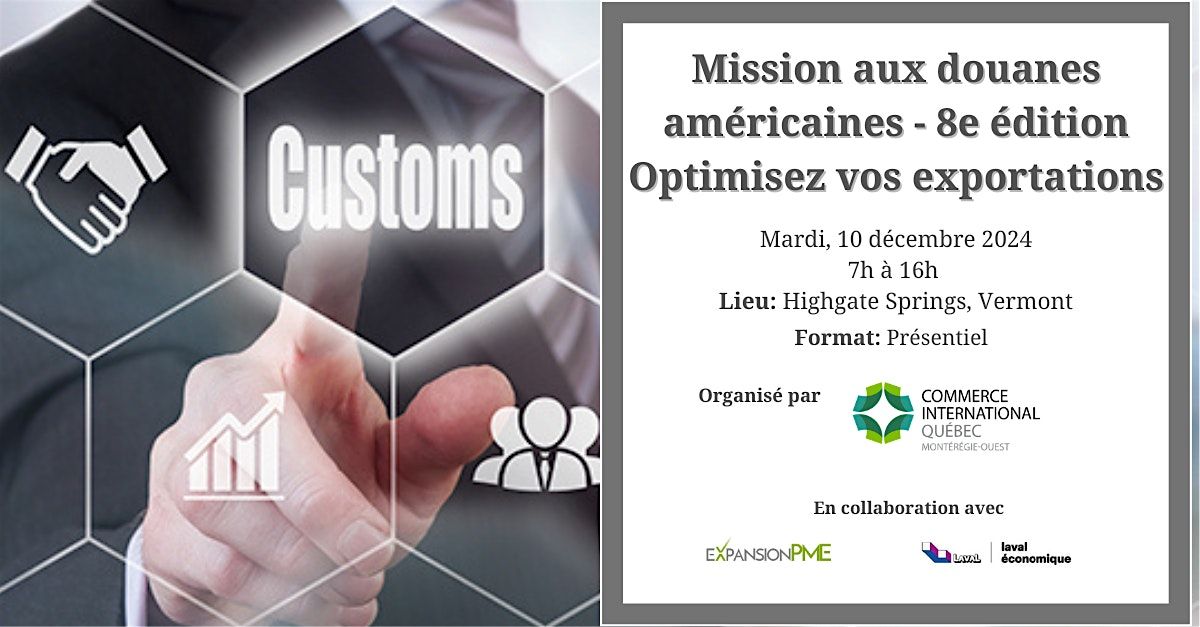 Mission aux douanes am\u00e9ricaines: Optimisez vos exportations