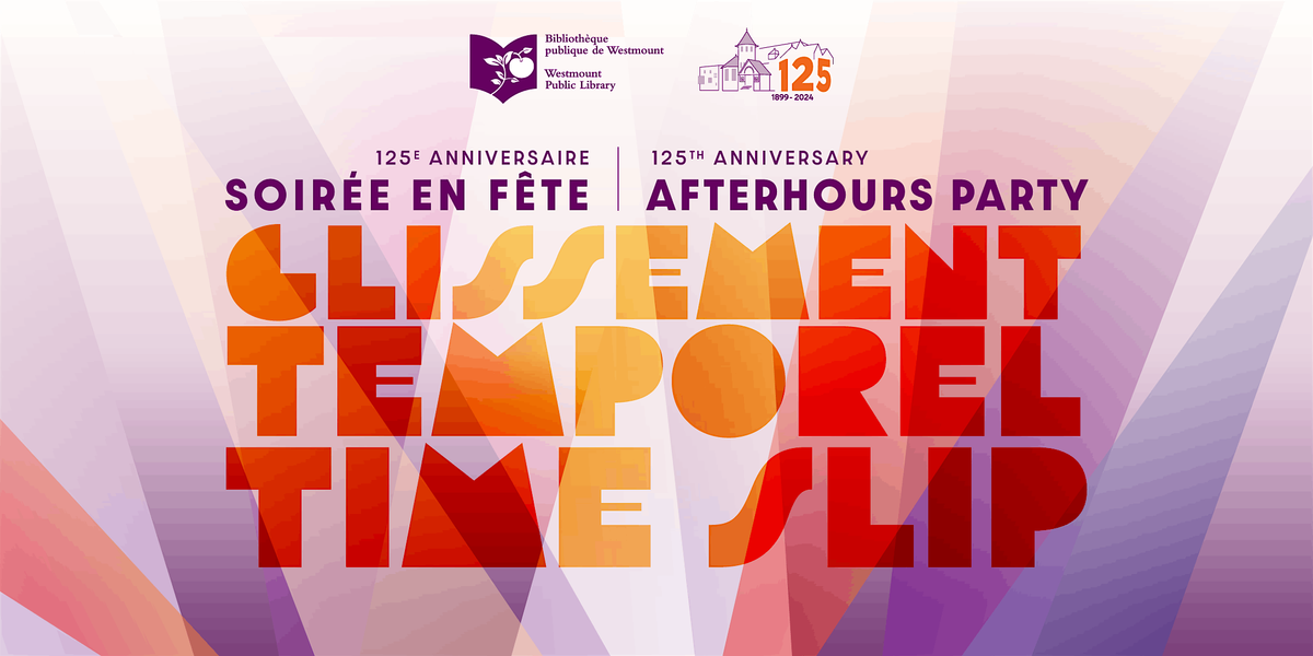 Glissement temporel: Soir\u00e9e en f\u00eate | Time Slip: Afterhours Party (18+)