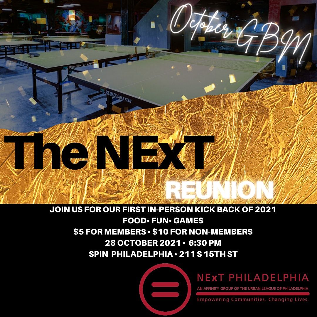 The NExT Reunion: October General Body Meeting