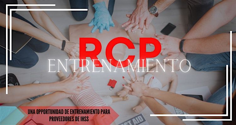 Entranamiento de RCP para Proveedores de IHSS