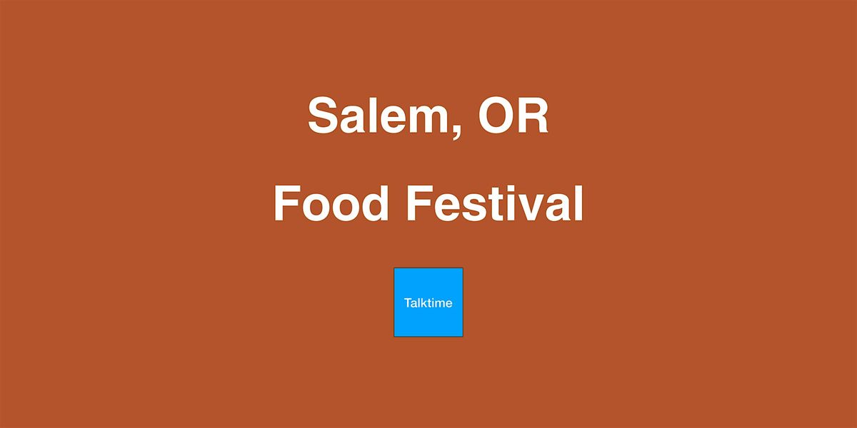 Food Festival - Salem