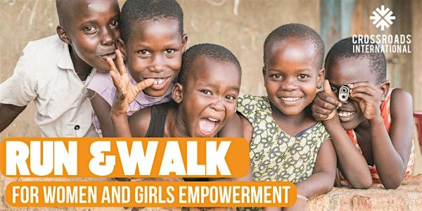 Run and Walk for Empowerment!