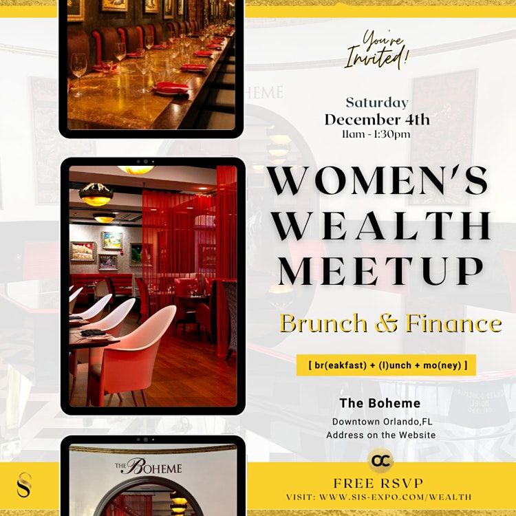 Women\u2019s Wealth Meetup  ( Brunch & Finances )