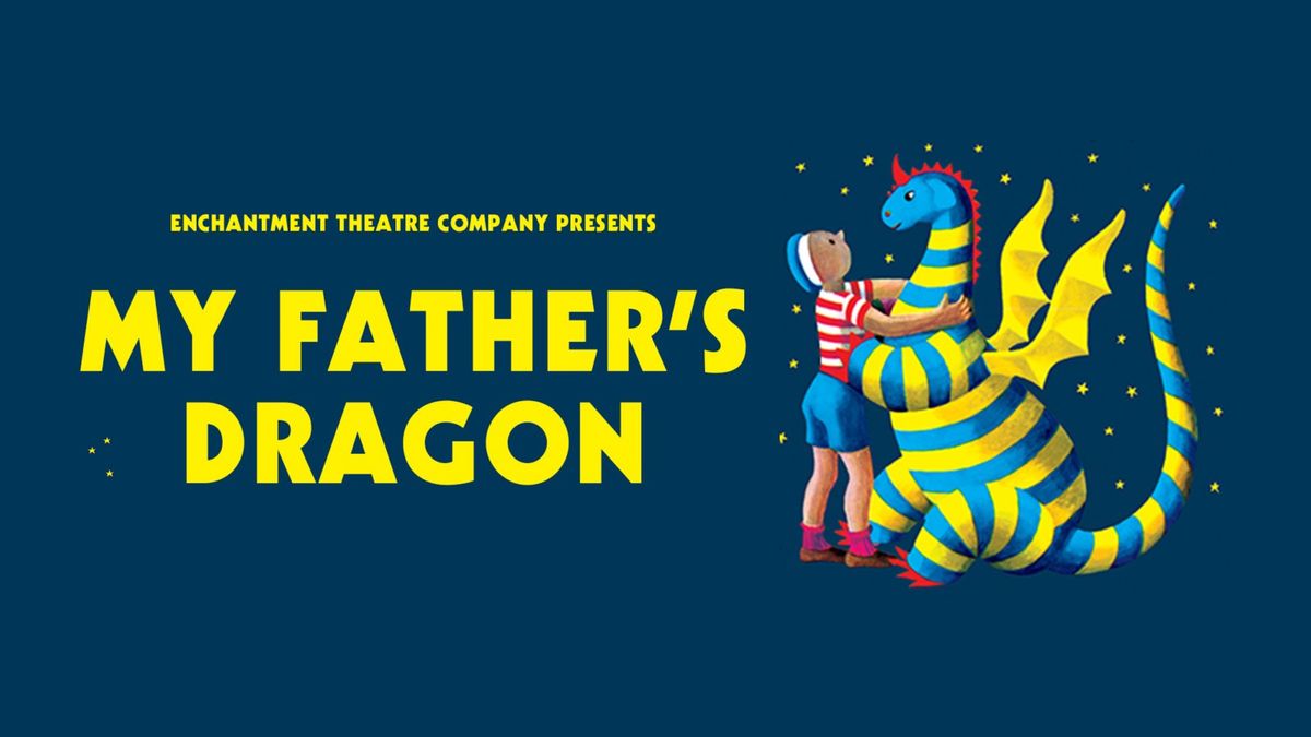 Paramount Presents: My Father\u2019s Dragon