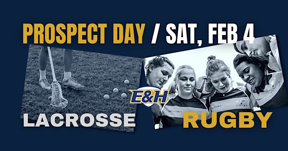 Emory & Henry Lacrosse and Rugby Winter Prospect Day