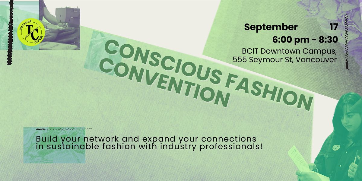 Conscious Fashion Convention: A night of Networking