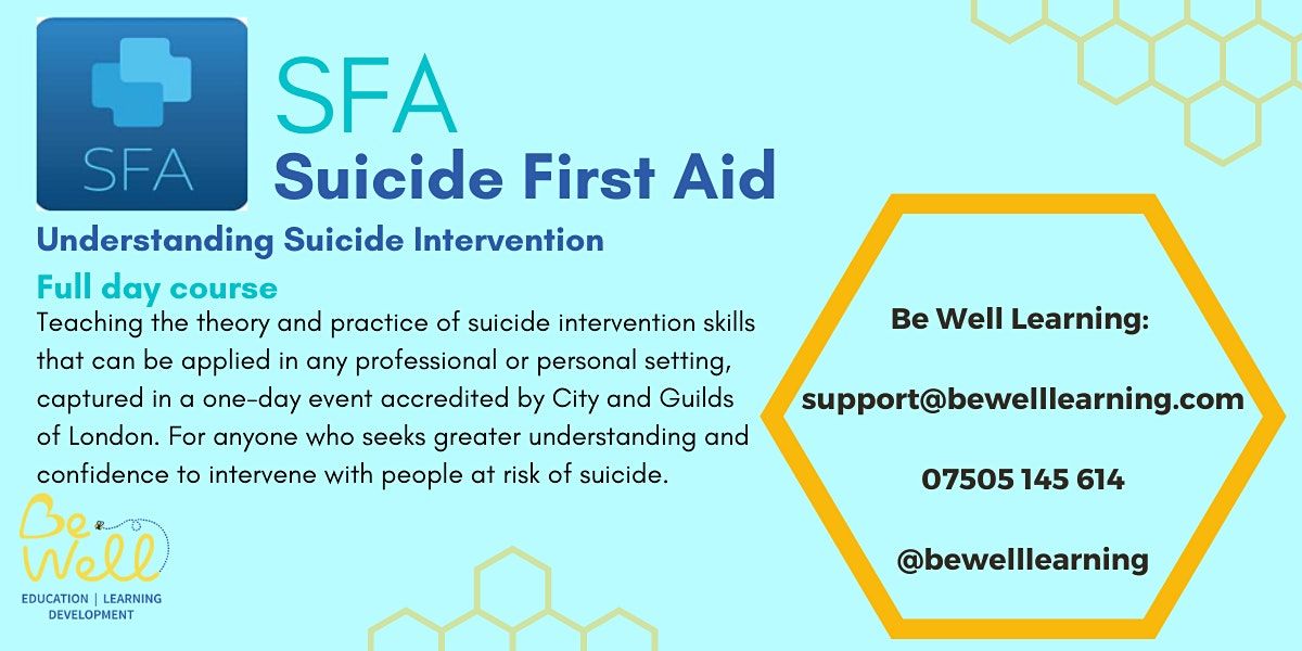 Suicide First Aid - Understanding Suicide Intervention - Full day course