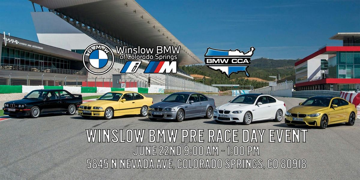 Winslow BMW Pre Race Day Event