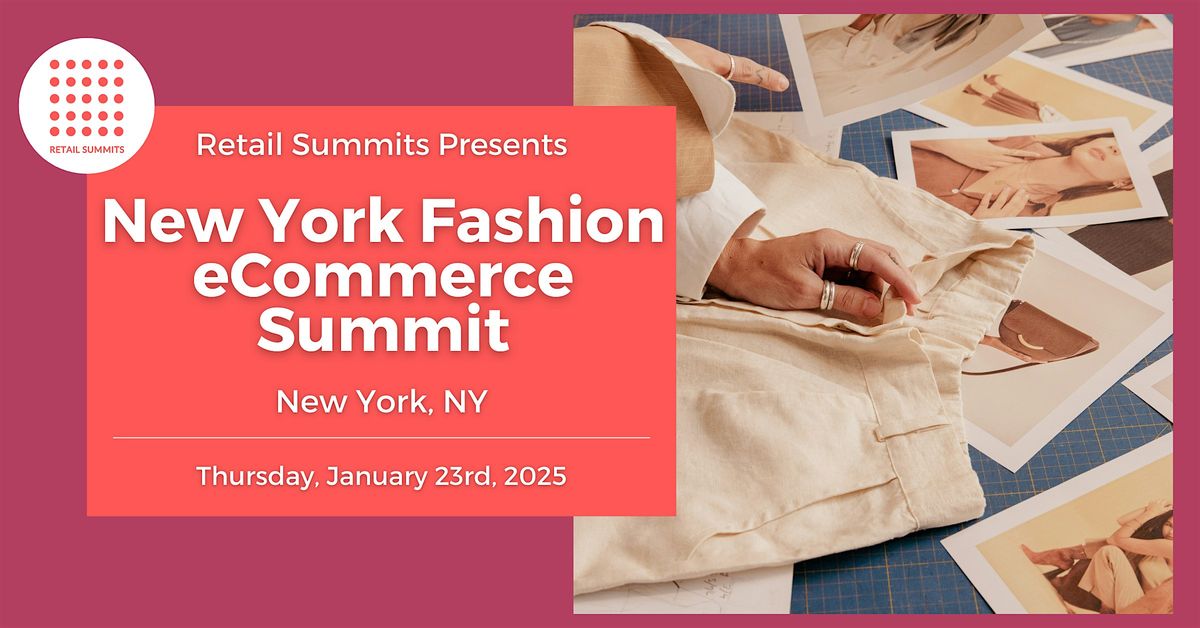 New York Fashion eCommerce Summit