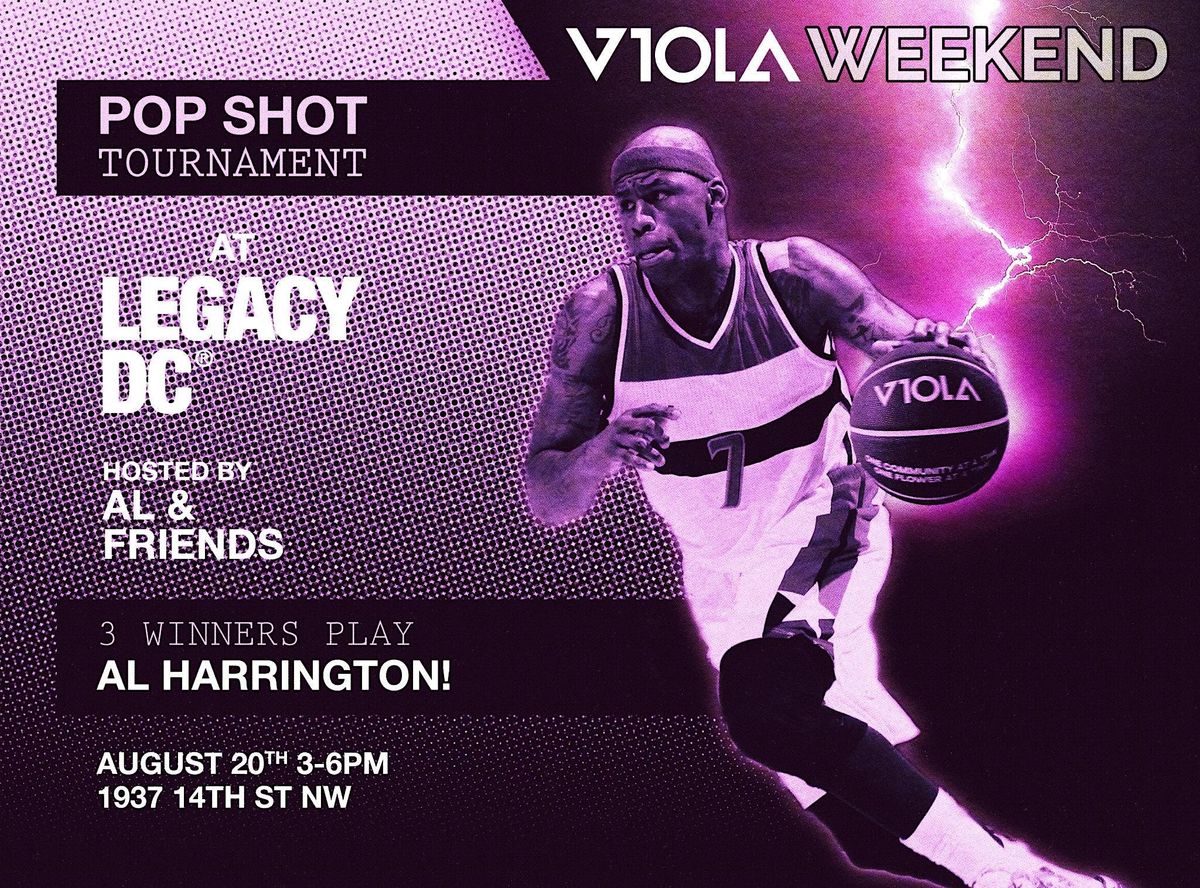 VIOLA WEEKEND Tournament with AL HARRINGOTN at Legacy DC!