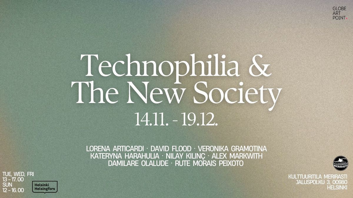 Technophilia & The New Society