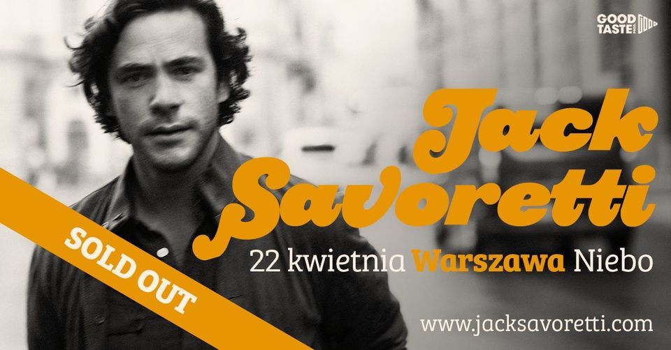 SOLD OUT \/ Jack Savoretti \/ 22.04.2024 \/ Warszawa