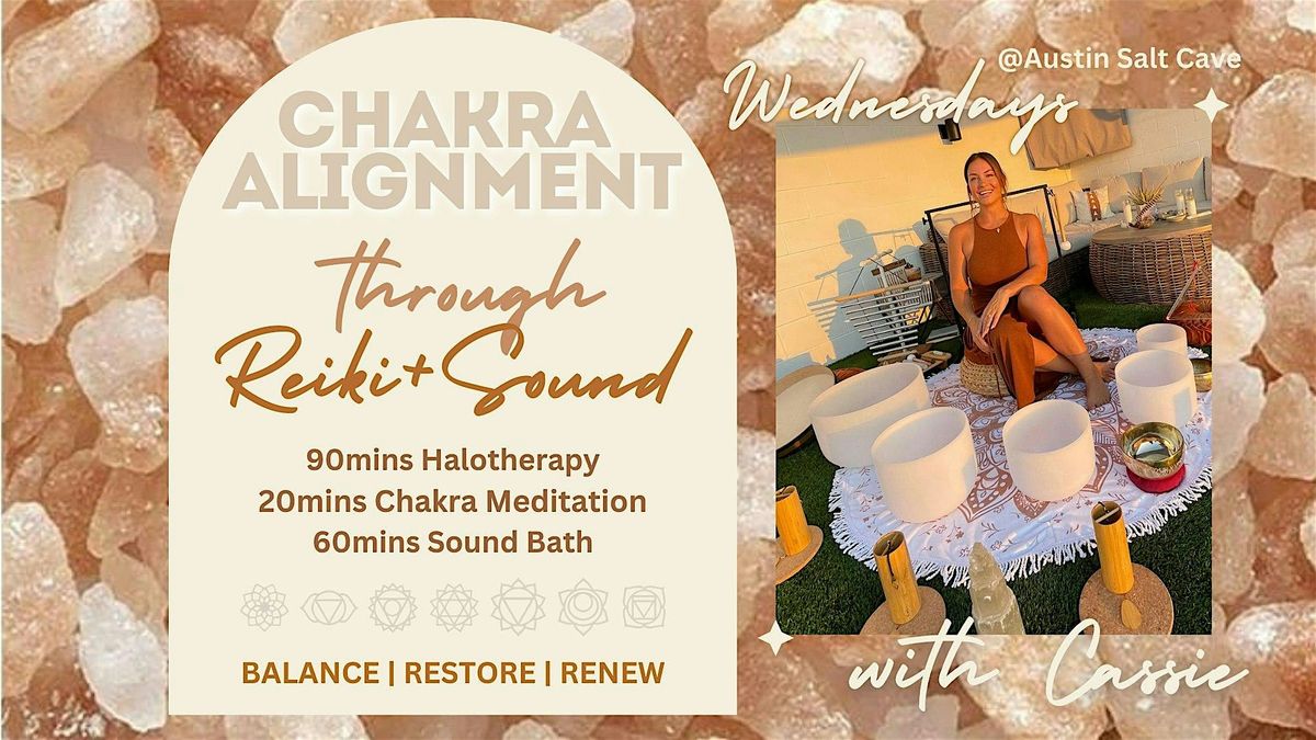 Chakra Alignment through Reiki + Sound