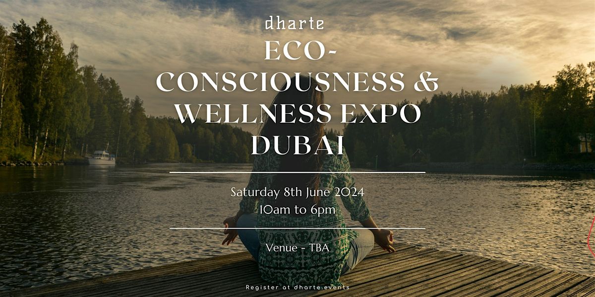 Dharte Eco-Consciousness and Wellness Dubai