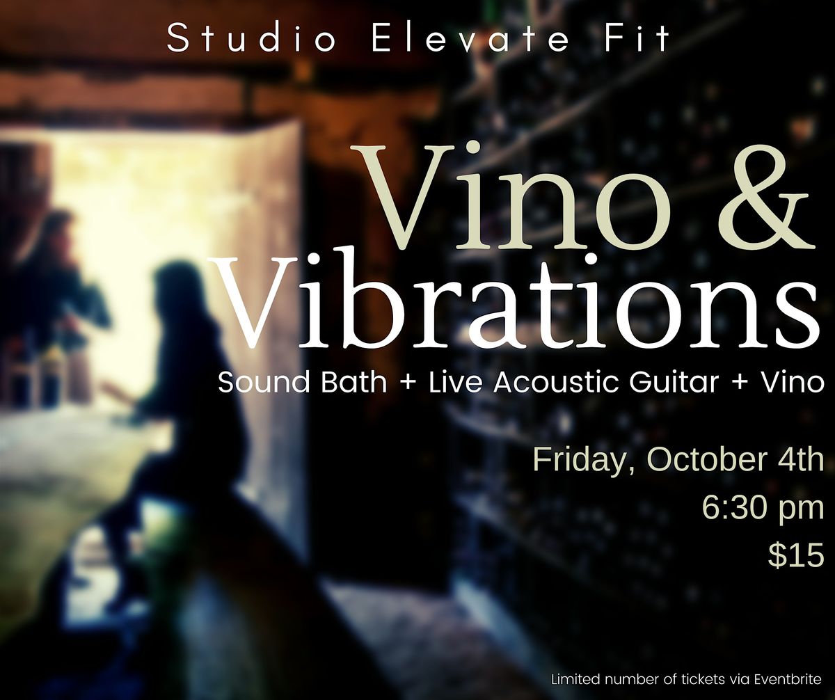 Vibrations and Vino