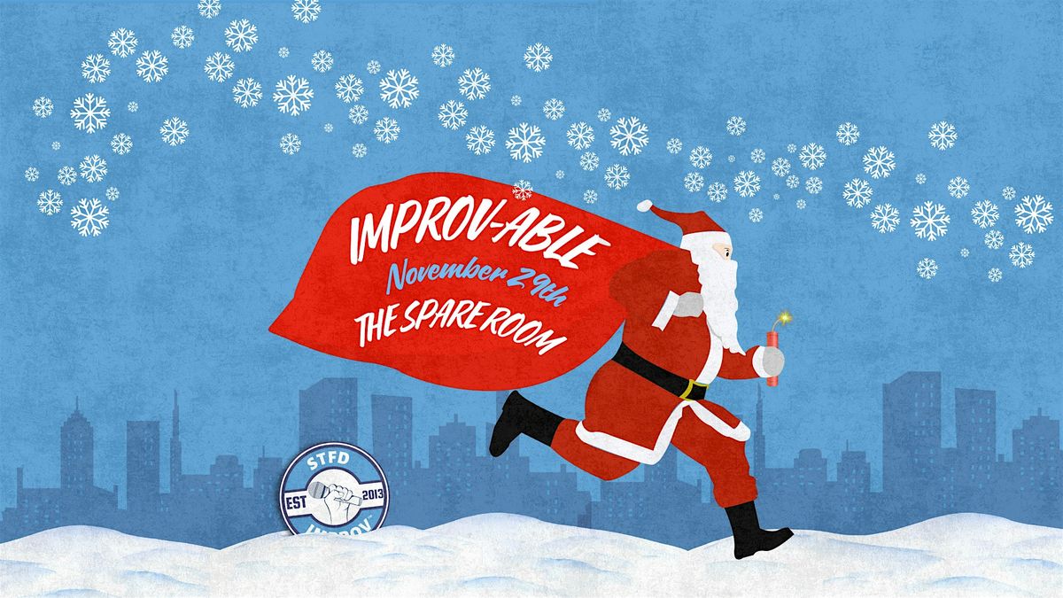 STFD Improv  Presents - IMPROV-ABLE: November 29, 2024