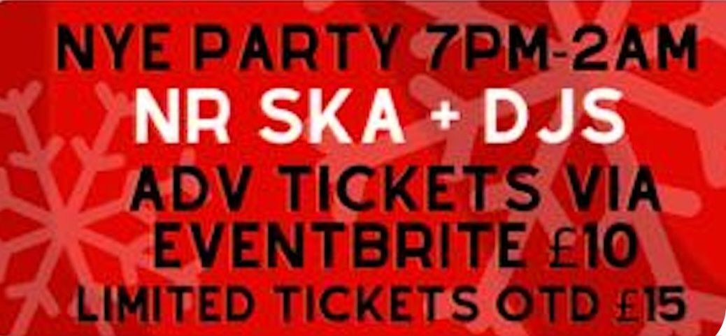 NYE Party with NR SKA & DJS