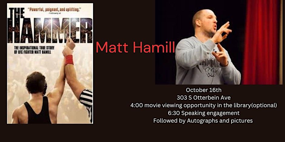 Matt Hamill (The Hammer) Speaking engagement 