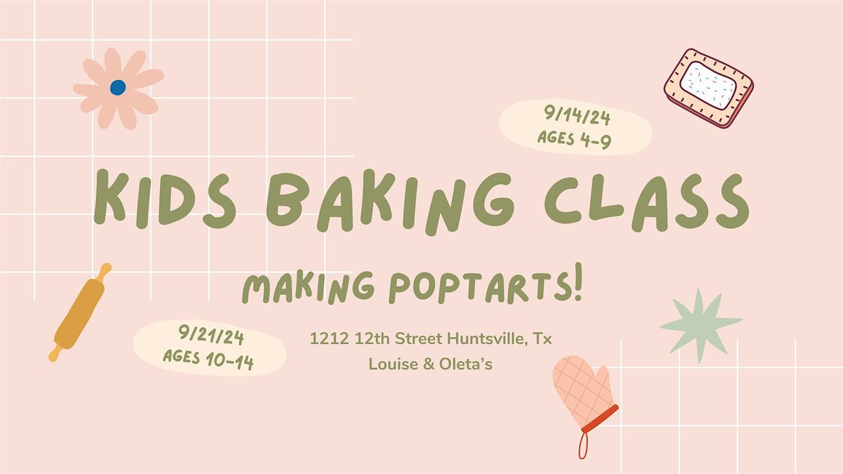 Kids Baking Class - Ages 10-14