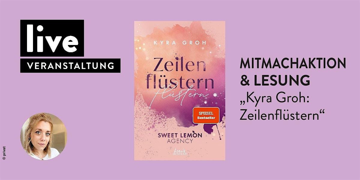 MITMACHAKTION & LESUNG: Kyra Groh