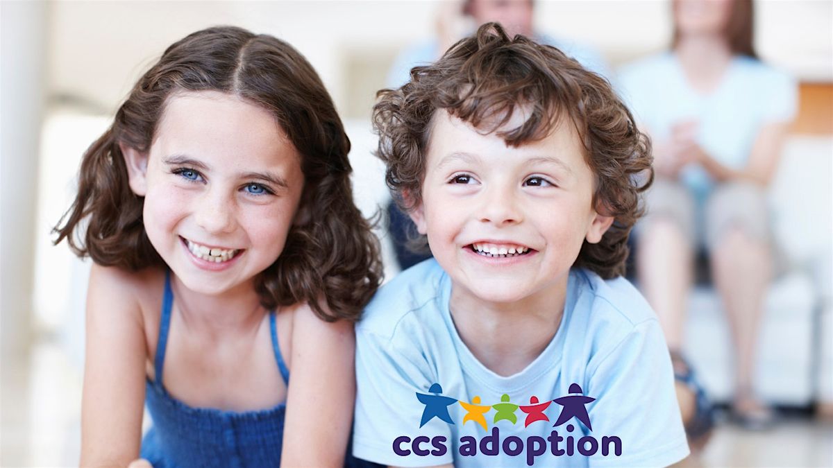 CCS Adoption Online Information Event