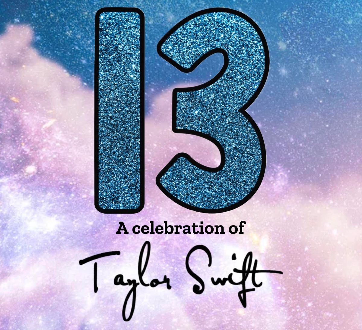 Calling all Swifties to The Glove Theater! 13 - A celebration of Taylor Swift Is On The Way!