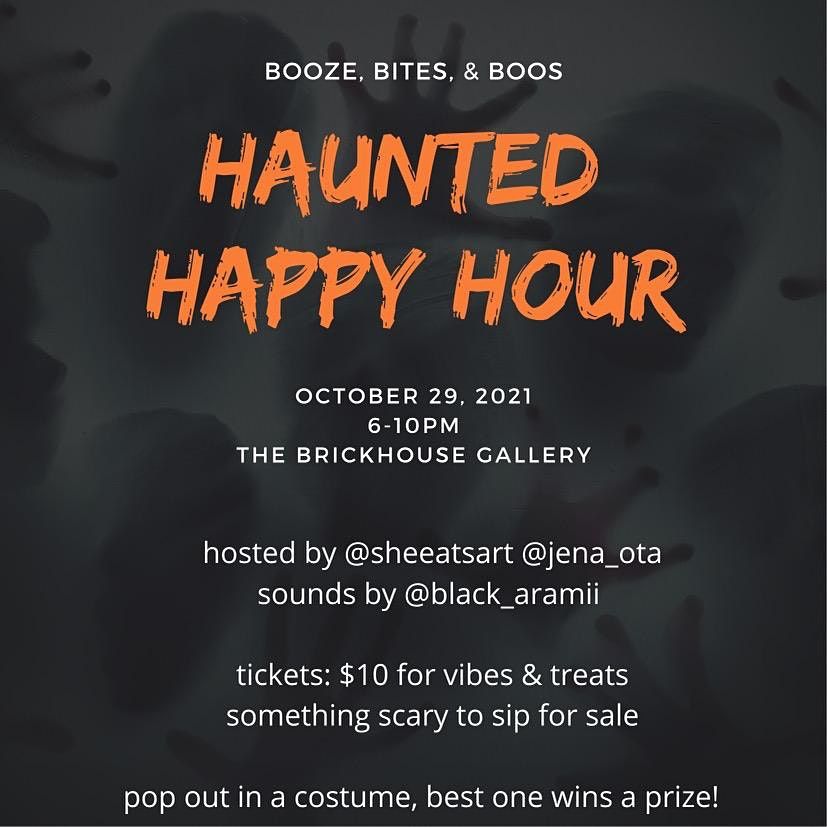 haunted-happy-hour-the-brickhouse-gallery-art-complex-sacramento-29-october-2021