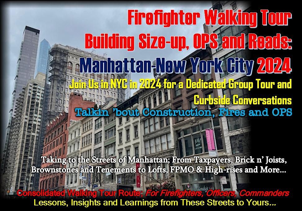 New York City; Firefighter Walking Tour Building Size-up and OPS