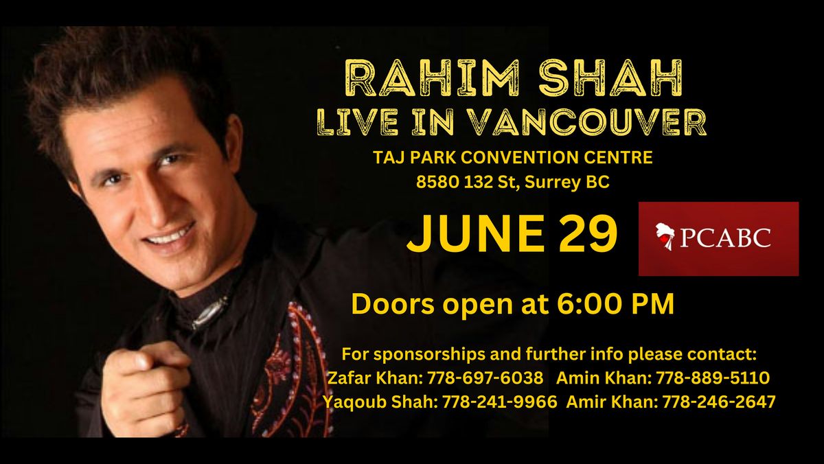 Rahim Shah Live in Vancouver - DINNER SERVED