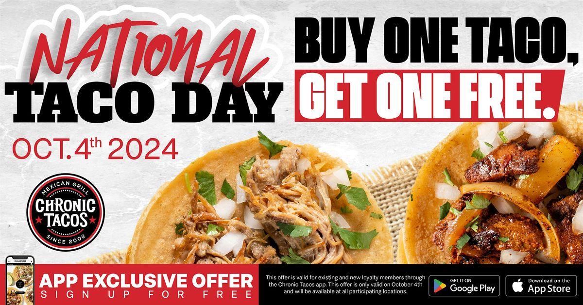 Chronic Tacos\u2019 BOGO Deal for National Taco Day