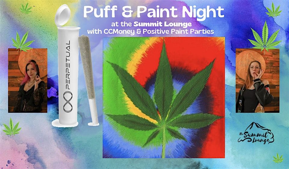 Puff and Paint at the Summit Lounge