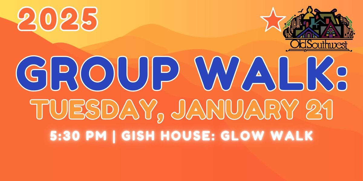 100 Miler Group Walk: Glow Walk with OSW