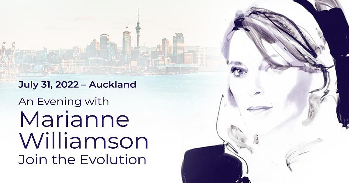 Marianne Williamson Live in Auckland: Evolve Together