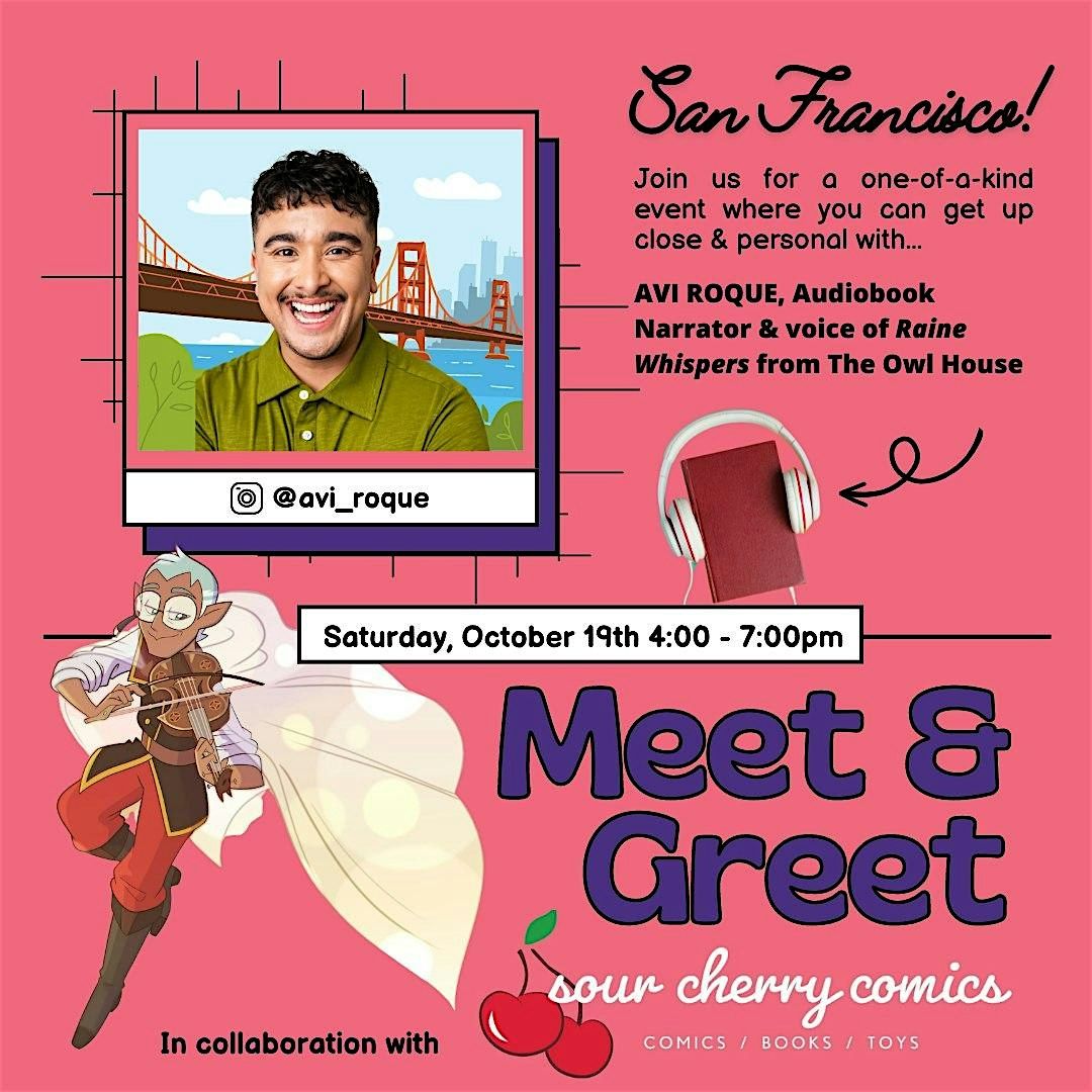 SOUR CHERRY COMICS MEET & GREET WITH AVI ROQUE!