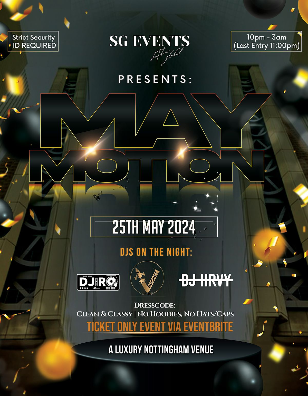 SG EVENTS PRESENTS "MAY MOTION"