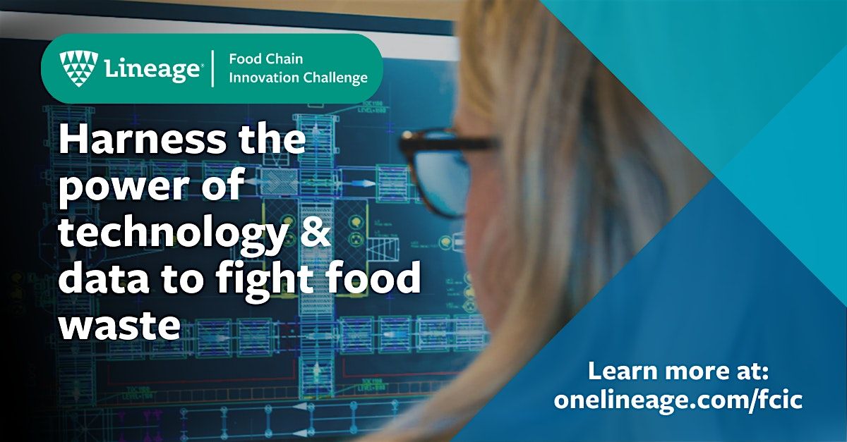 Food Chain Innovation Challenge | Lineage