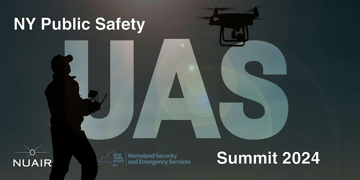 NY Public Safety UAS Summit 2024