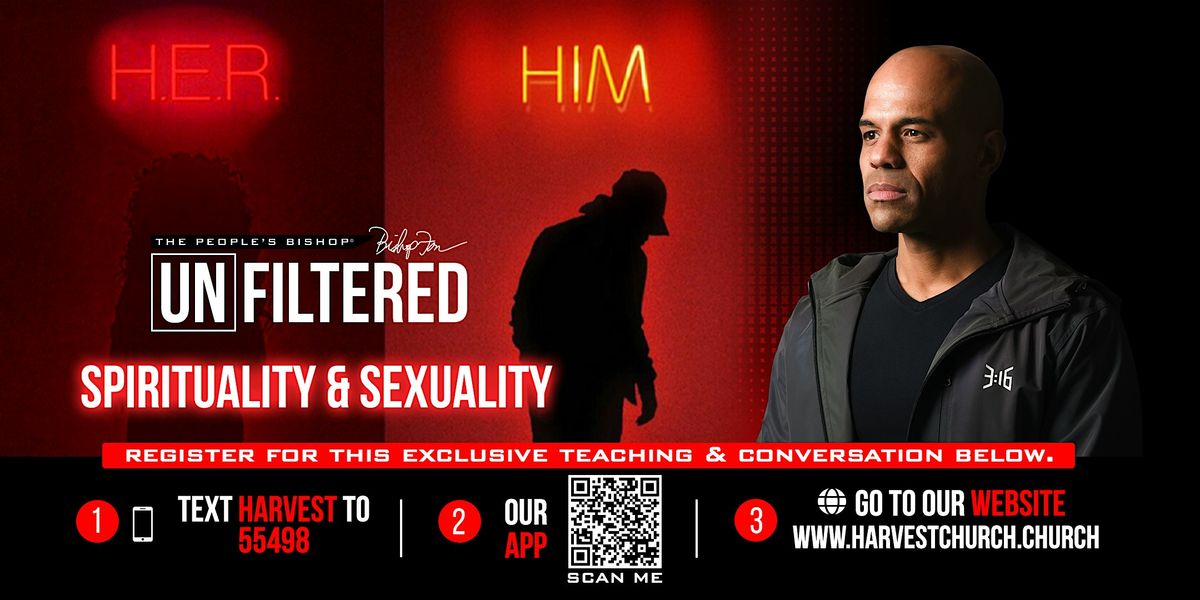 BISHOP UNFILTERED: Spirituality & Sexuality