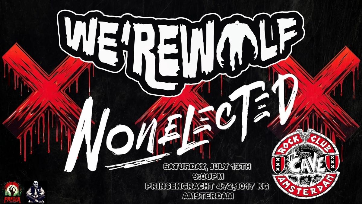 Nonelected (IRE) + We'rewolf (DE)