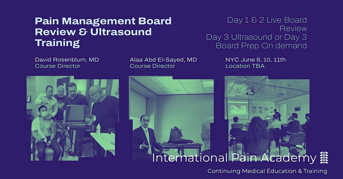 Pain Medicine Board Review\/Refresher  Course  & 1 Day Ultrasound  Workshop