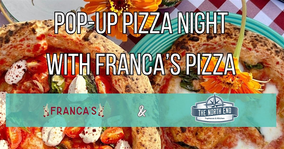 Franca's Pop-Up Pizza Night