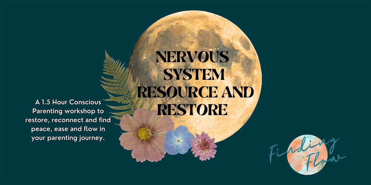 Nervous System Rest and Restore: Breathwork\/ Somatic practices and Intention Setting for Parents