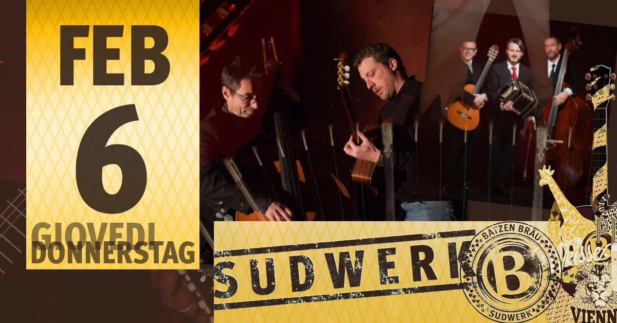 Sudwerk Festival - The Tango & Gipsy evening with: TRAGOS DE TANGO | DJANGO'S SONG