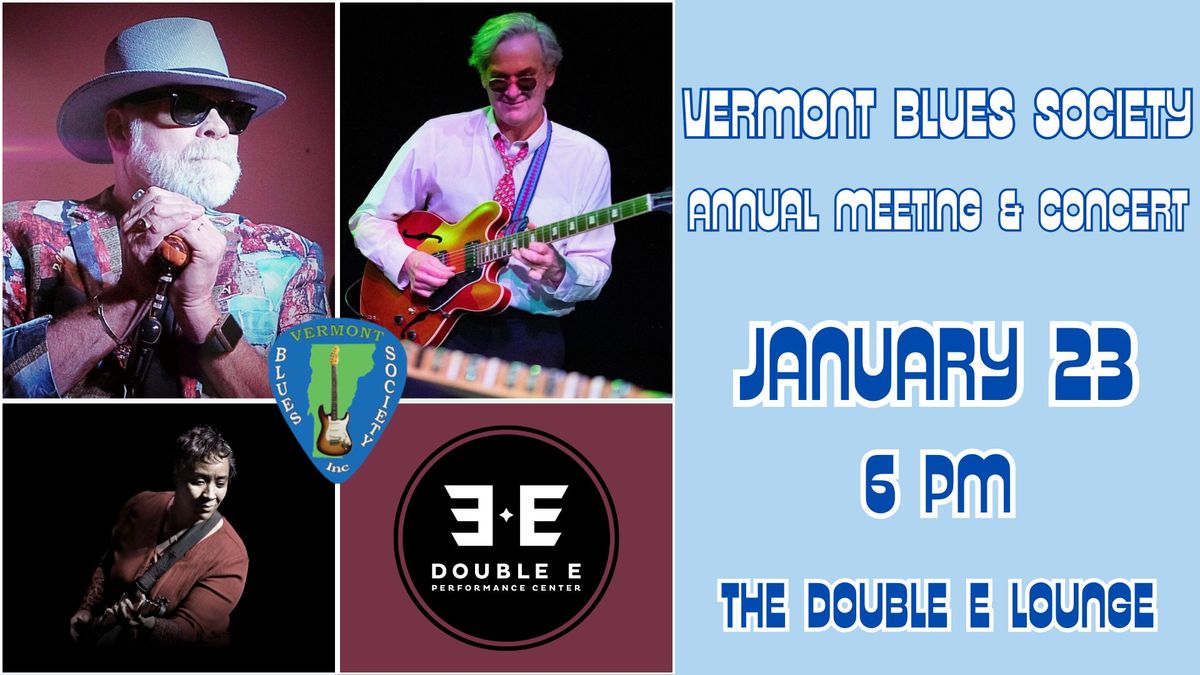 Vermont Blues Society Annual Meeting & Concert