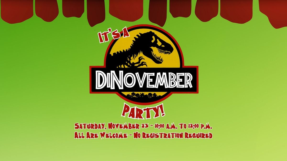 It's A DiNovember Party!