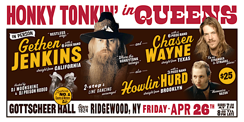 Honky Tonkin' in Queens w\/ Gethen Jenkins, Chasen Wayne & Howlin' Hurd