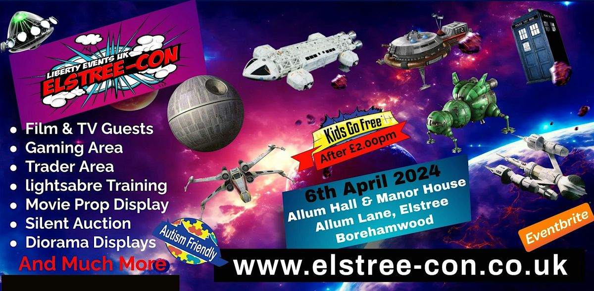 Elstree Con Star Wars  Sci-fi Day 2024