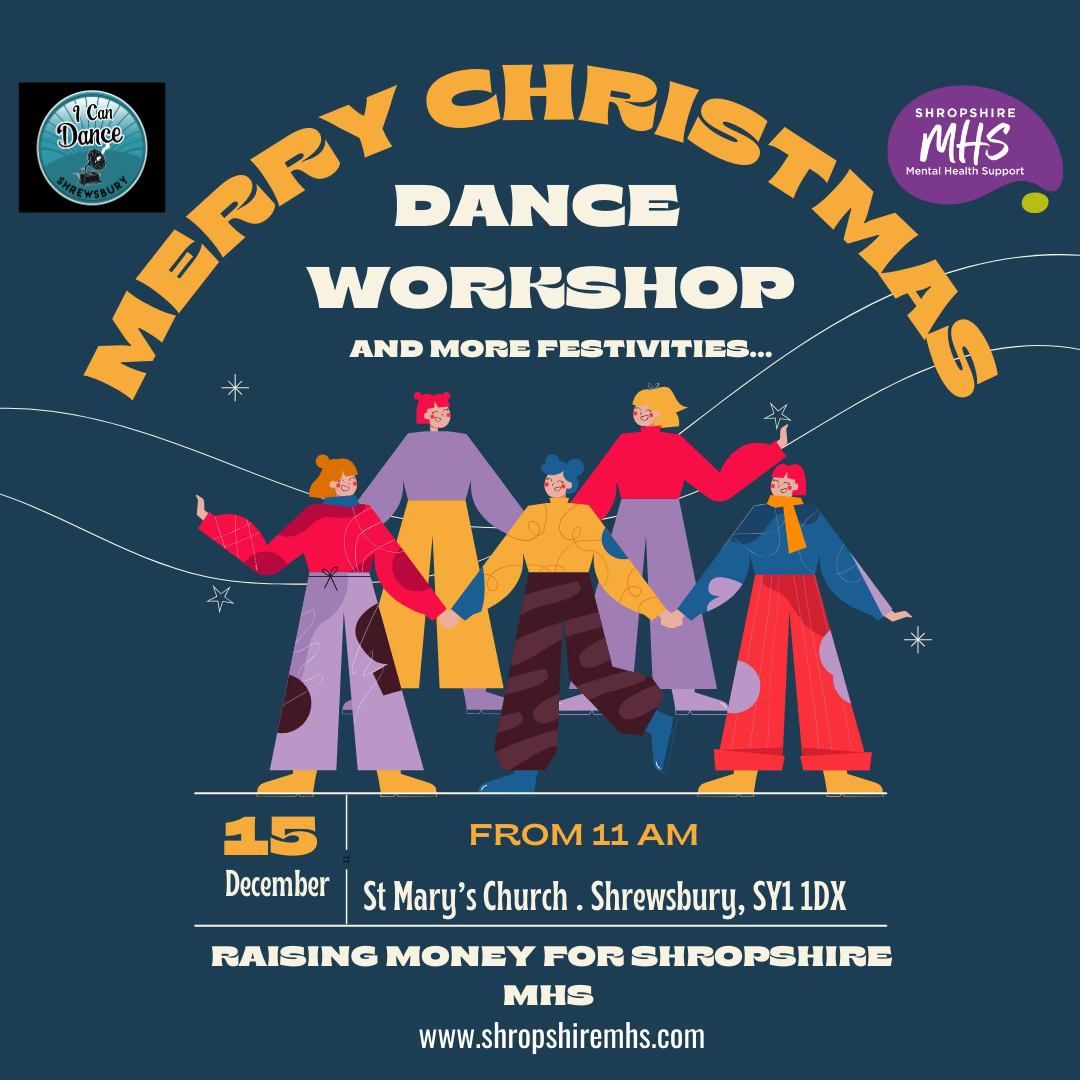 Merry Christmas Dance Workshop for Shropshire Mental Health Support 